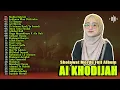 Download Lagu Full Album Ai Khodijah | Sholawat Merdu Ai Khodijah Terbaru 2024