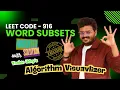 Leetcode 916 Words Subsets Animated Step-by-Step Solution