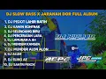 Download Lagu DJ PEDOT LAHIR BATIN X KAWIN KONTRAK | SLOW BASS X JARANAN DOR FULL ALBUM •KIPLI ID RMX