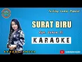 Download Lagu Surat BIRU - KARAOKE | Dadang Anesa