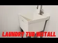 Laundry tub install DIY guide