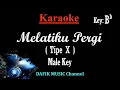 Lagu Melatiku Pergi (Karaoke) Tipe X/ Nada Rendah Pria/ Cowok/ Low Male Key Bb