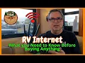 RV INTERNET - BEFORE YOU BUY a Hotspot or Cell Booster Watch This