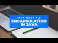 Encapsulation in Java OOPS Concepts in Java Lecture 29