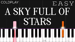 Download Coldplay - A Sky Full Of Stars | EASY Piano Tutorial MP3
