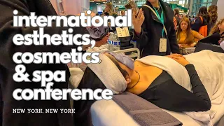 International Esthetics Cosmetics Spa Conference NYC