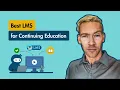 Best LMS Learning Management System for CE Continuing Education