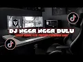 Lagu DJ NGGA NGGA DULU POKOKNYA HARUS KAMU || DJ FYP TIKTOK TERBARU 2025 FULL BASS YANG KALIAN CARI‼️