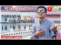 Download Lagu LAGU TAPSEL TERBARU REMIX - Marsarak Mardongan - PE UNAN NASTY