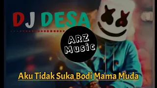 Download DJ TIKTOK TERBARU | AKU TIDAK SUKA BODI MAMA MUDA | DJ DESA MANTAP DJ SLOW (FH REMIX) MP3