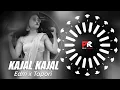 Download Lagu KAJAL KAJAL - EDM x TAPORI MIX || DJ RAJU CTC x DJ NIGAM x PK REMIX OFFICIAL 