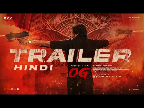 Video Thumbnail: They Call Him OG Hindi Trailer - Pawan Kalyan | Emraan Hashmi | Sujeeth | Thaman S | DVV Danayya |