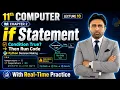 If Statement in python 11th Class Computer Science Chapter 2 Python Programming Qais Ali Khan