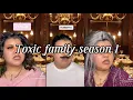 Toxic family season 1 credit to xmookie on TikTok