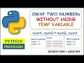 Python Program to Swap Two Number Without Using Third Variable Multiplication Division