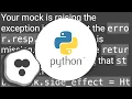 Mocking a function to raise an Exception to test an except block