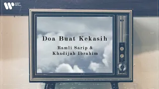 ramli sarip u0026 khadijah ibrahim doa buat kekasih lirik video 