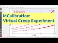 MCalibration Virtual Creep Experiment