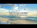 MAY BUTAS PA (Lyrics) - Dello