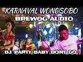 Download Lagu BREWOG AUDIO //DJ PARTY BABY DONT GO VIRAL KARNAVAL WONOSOBO 2025@PANTO_VLOG 