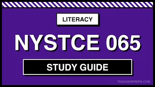 NYSTCE 065 Study Guide Literacy Exam Prep 2026 Competencies 1 4