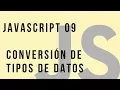 Curso de JavaScript 9 - Conversion de tipos de datos Codigo Onclick