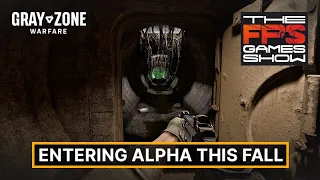 Gray Zone Warfare Enters Alpha This Fall | FPS Games Show Trailer