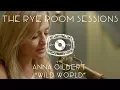 Lagu The Rye Room Sessions - Anna Gilbert \