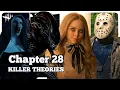 Chapter 28 Legitimate Possibilities - Dead by Daylight