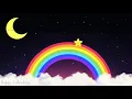 Somewhere Over The Rainbow Lullaby - Gentle Bedtime Music - Relaxing Lullabies for Babies