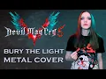Download Lagu 「 Bury the light」| Devil May Cry 5 | COVER by GO!! Light Up!