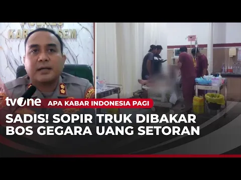 Gegara Setoran, Sopir Truk Dibakar Majikan