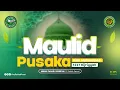 Download Lagu 🔴LIVE MAULID PUSAKA NABI MUHAMMAD SAW 1447 H | PONPES ASY-SYIFAA WAL MAHMUUDIYYAH