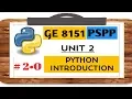 GE 8151 PSPP NOTES - 2 0 PYTHON INTRODUCTION