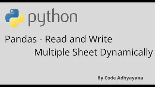 5 Pandas - Read and Write Multiple Sheet Dynamically