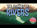 The Journey of a River