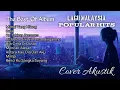 Download Lagu Lagu Malaysia Full Album Mimpi Yang Hilang Cover Akustik New Version 2023