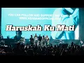 Download Lagu Ada Band - HARUSKAH KU MATI LIVE