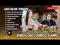 Download Lagu Dara Ayu ft Bajol Ndanu - RINDU AKU RINDU KAMU | SATU HATI SAMPAI MATI | KUPUJA | LAGU TIKTOK VIRAL