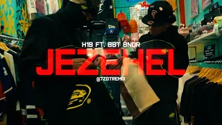 H19 ft. BBT BNOR - "JEZEHEL" (7ZGT REMIX)