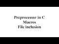 Function-4 Preprocessor in C Macros and File inclusion