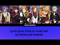 Download Lagu [ES!!] Ensemble Stars - Trick with Treat Full by 2wink with UNDEAD Legenda pt-br