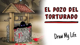 El pozo del torturado  ⛏ Draw My Life Terror