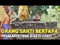 Download Lagu Merinding !! Orang Sakti Jaman Majapahit Bertapa Pusakanya Tidak Bisa Di Cabut