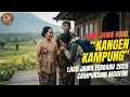 Lagu KANGEN KAMPUNG - Lagu Jawa Viral Campursari | Lagu Jawa Sedih Galau #lagujawaviral #lagujawaterbaru