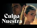 Download Lagu Culpa Nuestra (2025) – The Explosive Finale of the Culpables Trilogy
