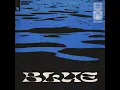 Blue (Extended Mix)