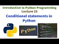 conditional statements in python - If If and Nested If statements