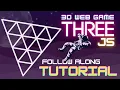 EASY THREE JS TUTORIAL Build your first three js game