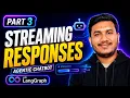 15 Streaming Responses in Agentic Chatbot with LangGraph Part 3 Agentic AI Course Tutorial